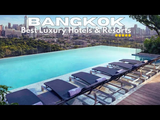 Top 12 Best Luxury Hotels in Bangkok, Thailand (2024)