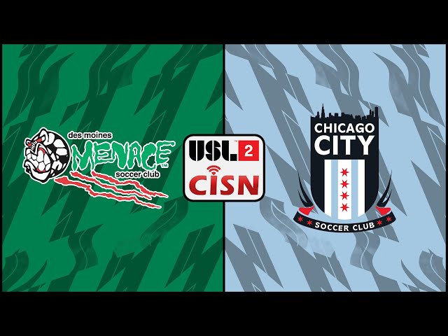 2024 USL League 2: Des Moines Menace vs Chicago City