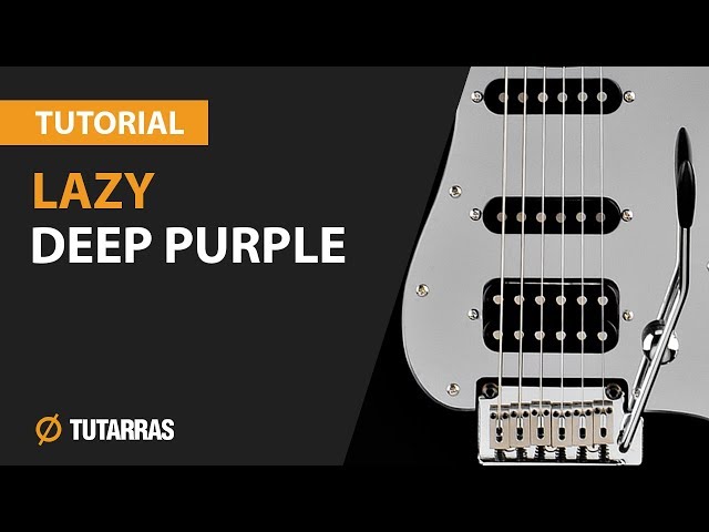 How to play Lazy -  Deep Purple - COMPLETE GUITAR LESSON