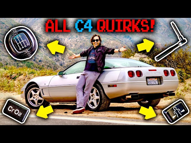 C4 Corvette: ALL The QUIRKS!