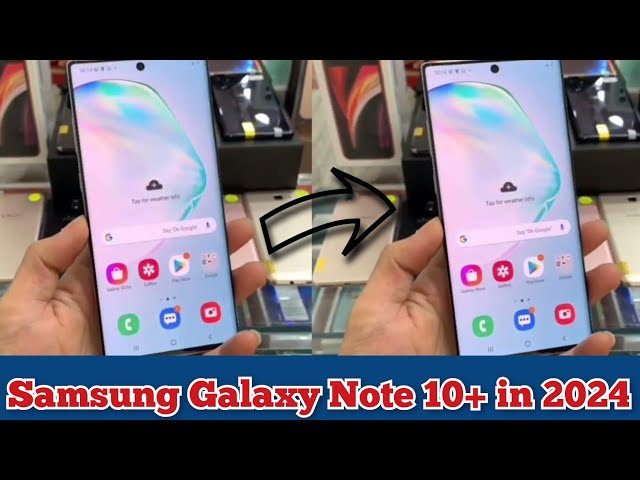 Samsung Galaxy Note 10+ Price 🇵🇰| Samsung Note 10+ Review in 2024 | Galaxy Note 10 Unboxing in 2024