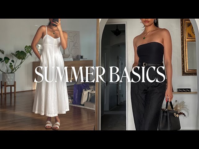 HOW TO BUILD A SUMMER WARDROBE WITH BASICS