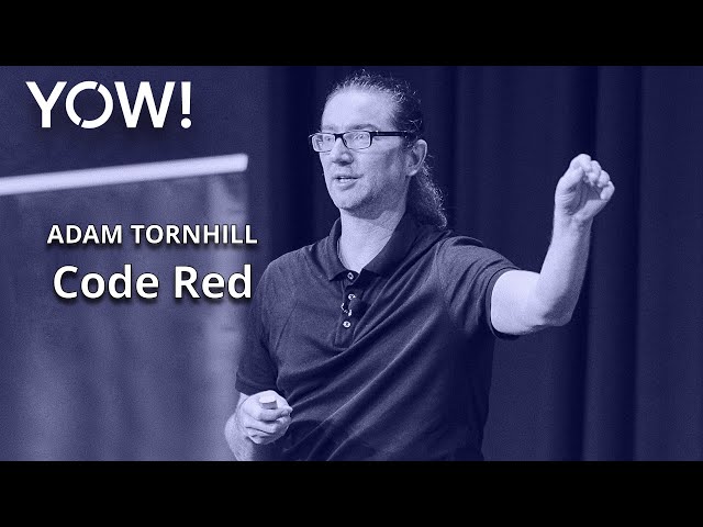 Code Red: The Business Impact of Code Quality • Adam Tornhill • YOW! 2022