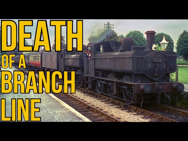 Death of a Branch Line: The Oxford, Witney & Fairford Railway
