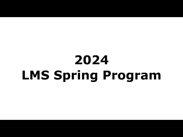 2024 LMS Spring Program