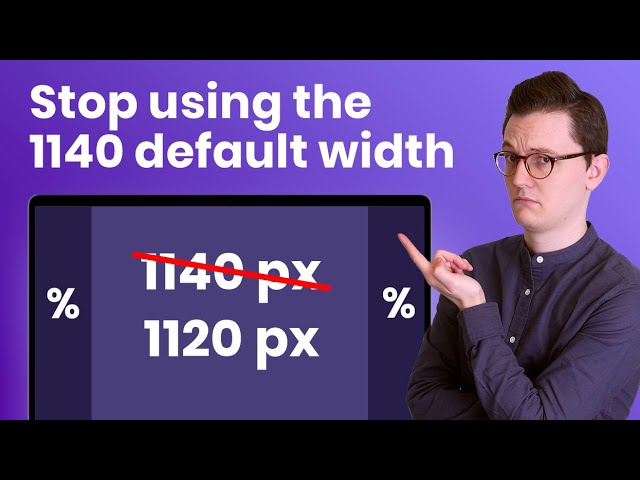 Elementor’s default 1140px doesn’t work. Here’s why