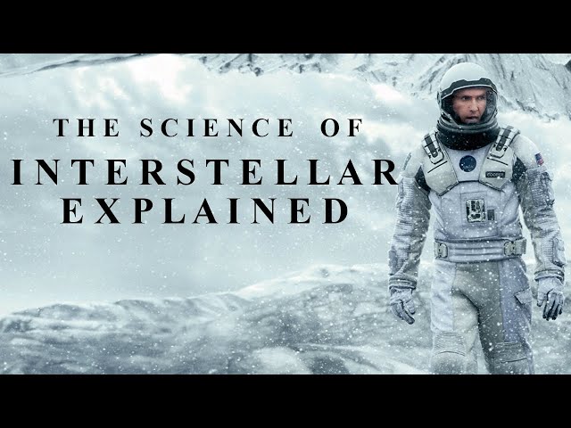 INTERSTELLAR (2014) EXPLAINED ||  Science & ending of Interstellar explained