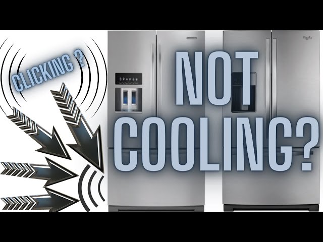 Solve Cooling & Clicking Noises Issues: KitchenAid & Whirlpool Fridge Repair Guide