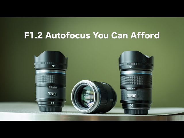 F1.2 You Can Afford –Sirui Sniper Offers Affordable Autofocus