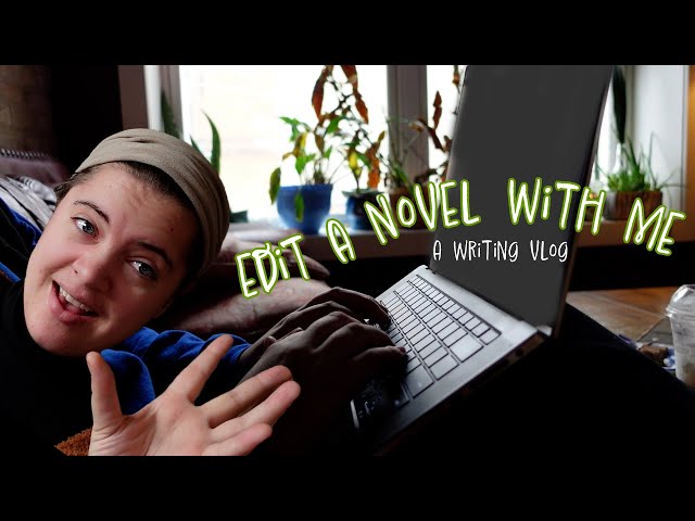 edit an entire novel with me | writing vlog, struggling with the plot and coffee shop hopping