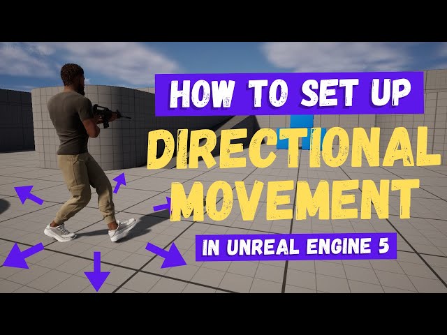 How To Set Up Directional Movement - Unreal Engine 5 Tutorial