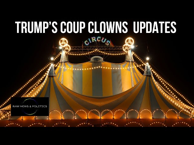 Trump's Coup Clowns - May 20, 2024 Updates