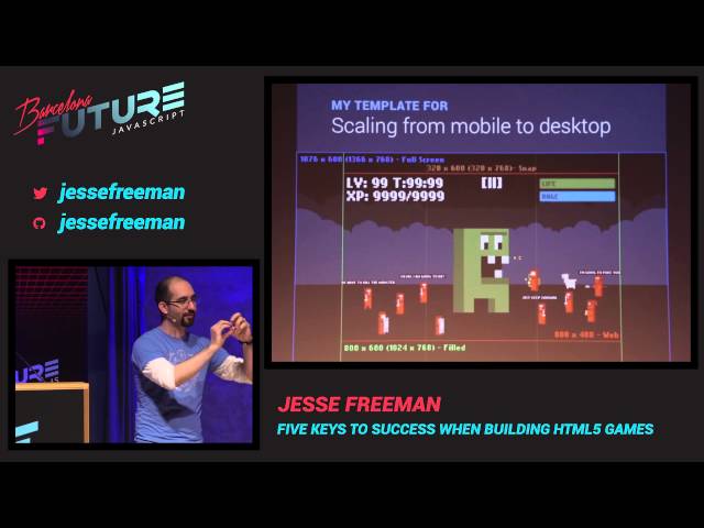 Jesse Freeman - Five keys to success when building HTML5 games (FutureJS 2014)
