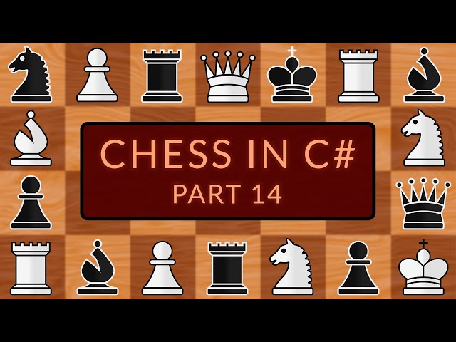 Programming a Chess Game in C# | Part 14 - En Passant