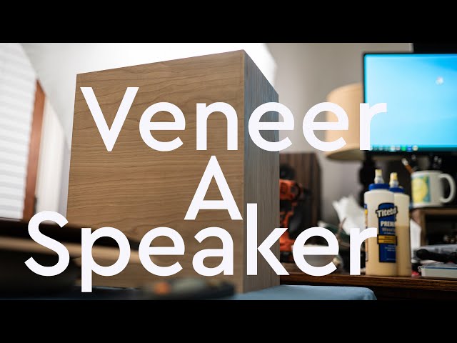 How to Veneer a Speaker with the Cheap Audio Man