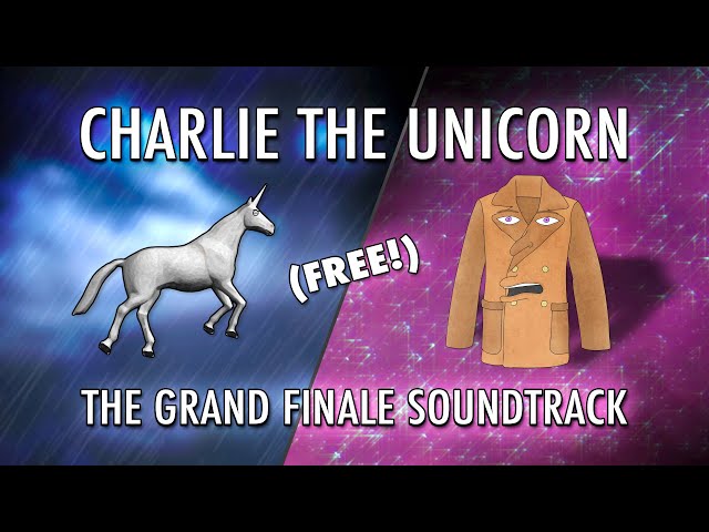 Free Charlie the Unicorn Soundtrack / Fundraiser