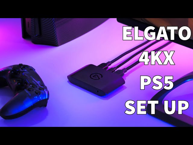 SETTING UP THE ELGATO 4KX ON PS5 + OBS