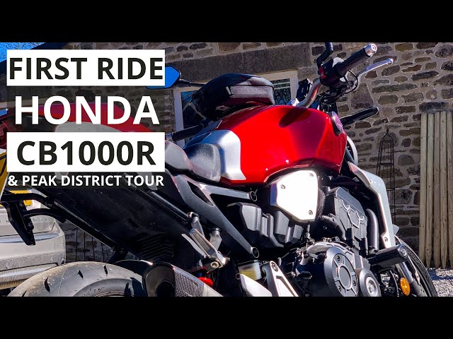 First Ride: Honda CB1000R (And Tour of the Peak District)
