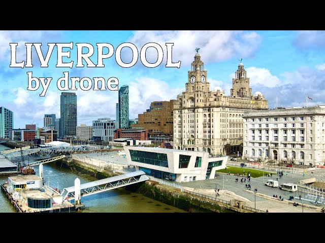 Liverpool by Drone, England 🇬🇧 - 4K Drone Footage