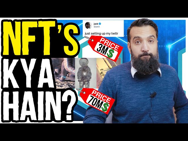 What are NFT’s (Explained in 10 Minutes) | How to make money from NFT’s