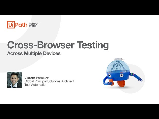 UiPath Test Suite: Cross Browser Application Testing