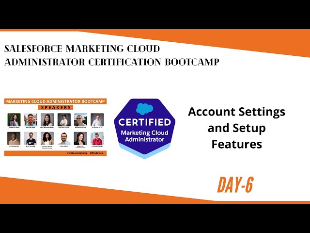 Marketing Cloud Administrator Bootcamp Day 6: Account Settings and Setup Features