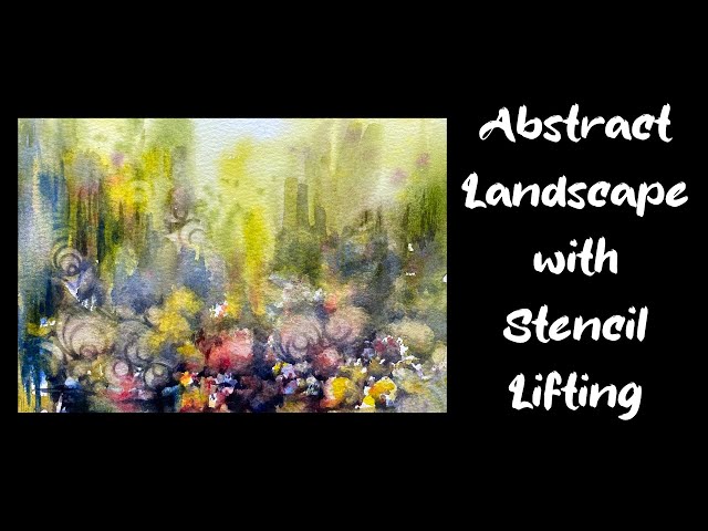 WATERCOLOR Reverse Stenciling Abstract Landscape
