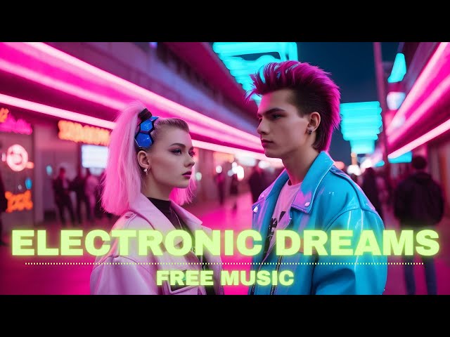 Nostalgic Synthwave - Electronic Dreams (Free To Use Music)
