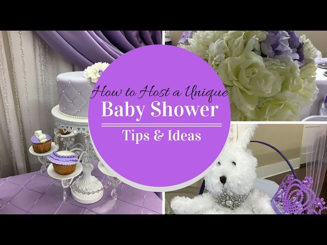 How to Host a Unique Baby Shower| Games|Food|Decor|Tips & Ideas