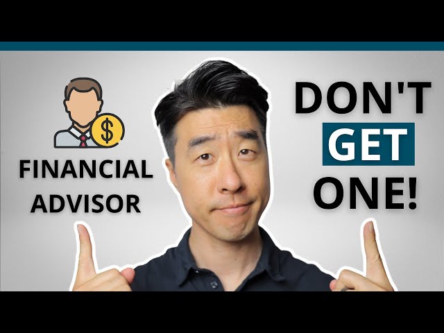 5 Awesome Reasons You DON'T NEED A Financial Advisor