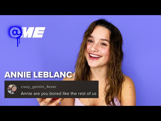 ANNIE LEBLANC ➤ Reacts to Fan Comments | @me