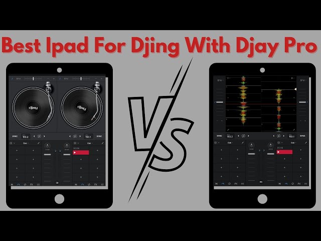 Best Ipad For Djing With Djay Pro