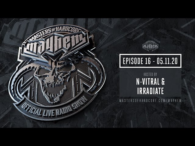 Masters of Hardcore Mayhem - N-Vitral vs. Irradiate | Episode #016