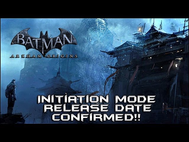 Batman Arkham Origins: Initiation Mode Release Date Confirmed!