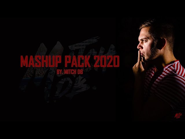 MITCH DB MASHUP PACK 2020