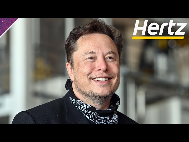 Elon Musk: "Hertz hasn't signed yet..."