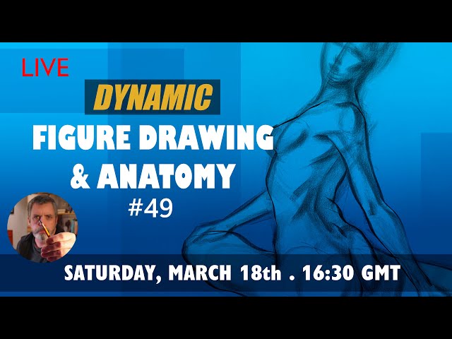 Dynamic Figure Drawing & Anatomy #49