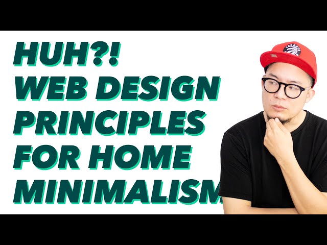 How to Use Web Design Principles for Becoming a Minimalist - UX/UI Design for Learning Minimalism