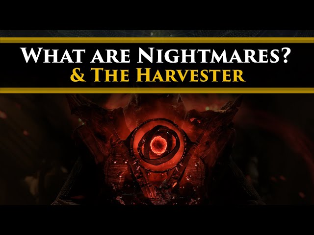 Destiny 2 Lore - Nightmare Hunting! What are the Nightmares & what is the nightmare harvester?