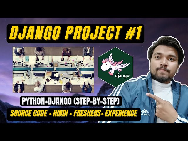 Django Project 1: Office Employee Management System | Python-Django Project With Source Code (Hindi)