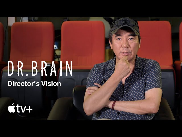 Dr. Brain ― Director’s Vision Featurette | Apple TV+