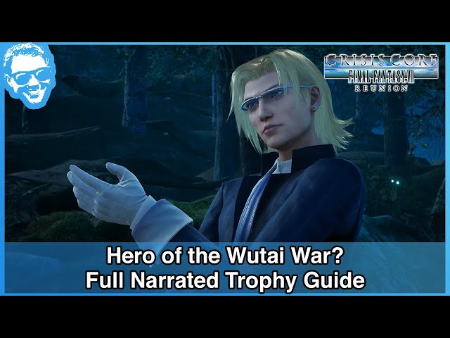Hero of the Wutai War Trophy Guide - Assault on Fort Tamblin - Crisis Core Final Fantasy VII REUNION