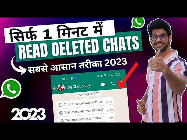 How to Read Deleted Messages On WhatsApp Without Any App