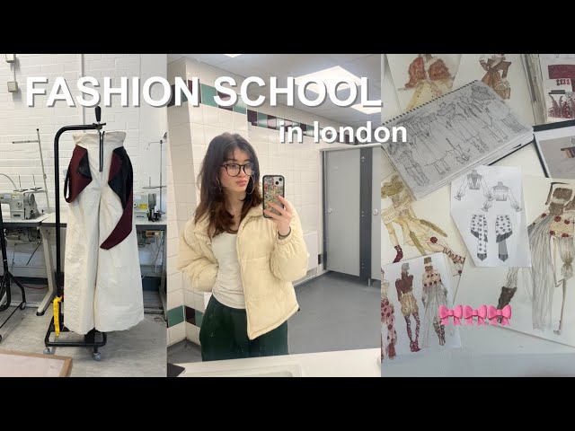 week in my life at fashion school || London fashion student