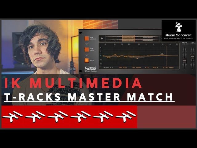 T-Racks Master Match Tutorial | IK Multimedia | Mastering Plugin
