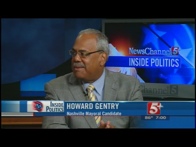 Inside Politics: Nashville Mayoral Candidate: Howard Gentry P.1