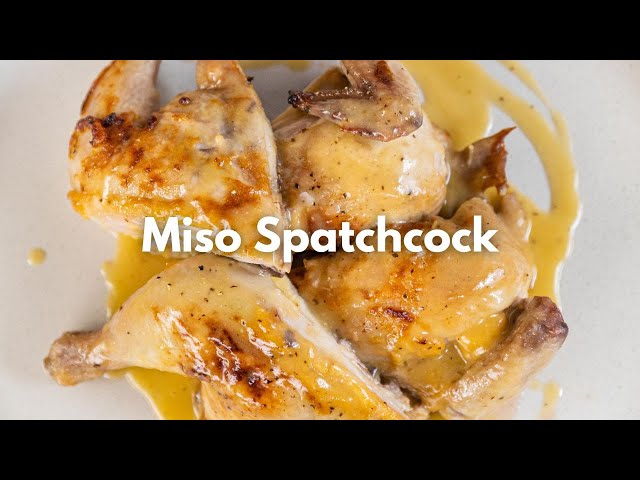 Miso Spatchcock