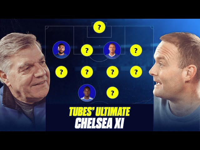 WHAT A TEAM 😍 | Tubes & Big Sam debate Chelsea's Premier League Ultimate XI..