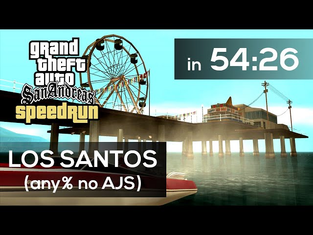 Los Santos in 54:26 (any% no AJS route)