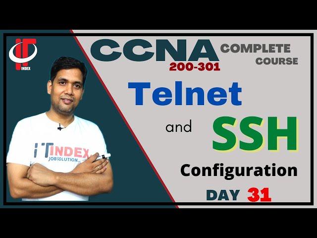 Telnet and SSH Configuration  | Enable, Secret, Console, line VTY Password  | Set Privilege level